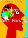 History Of Modern Philosophy (eBook)